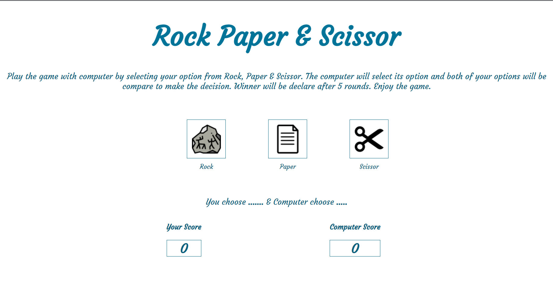 Rock Paper Scissor Game